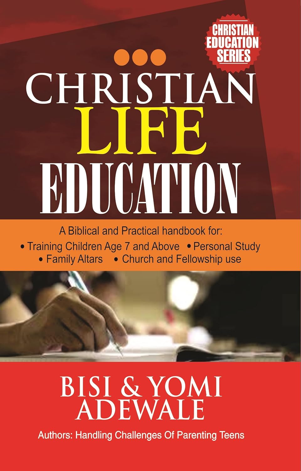 CHRISTIAN LIFE EDUCATION