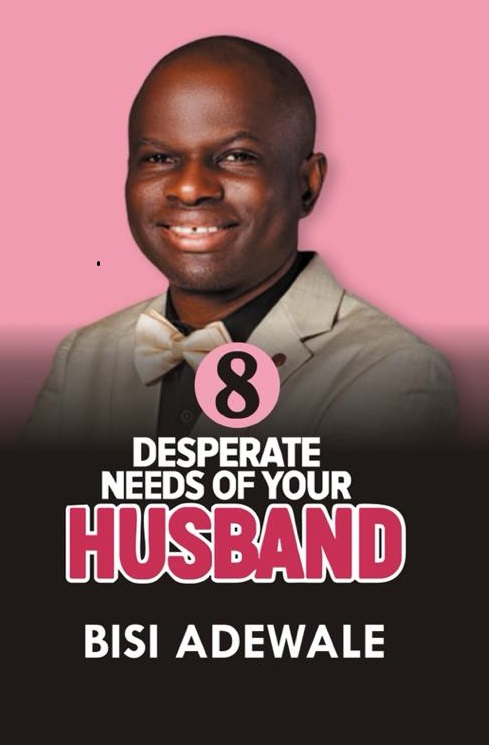 8 DESPERATE NEEDS OF YOUR HUSBAND