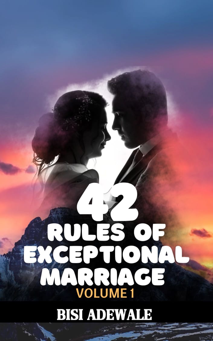 42 RULES FOR EXCEPTIONAL MARRIAGE VOLUME 1
