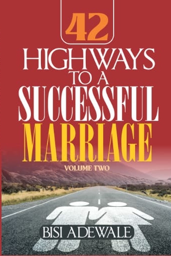 42 HIGHWAYS TO A SUCCESSFUL MARRIAGE