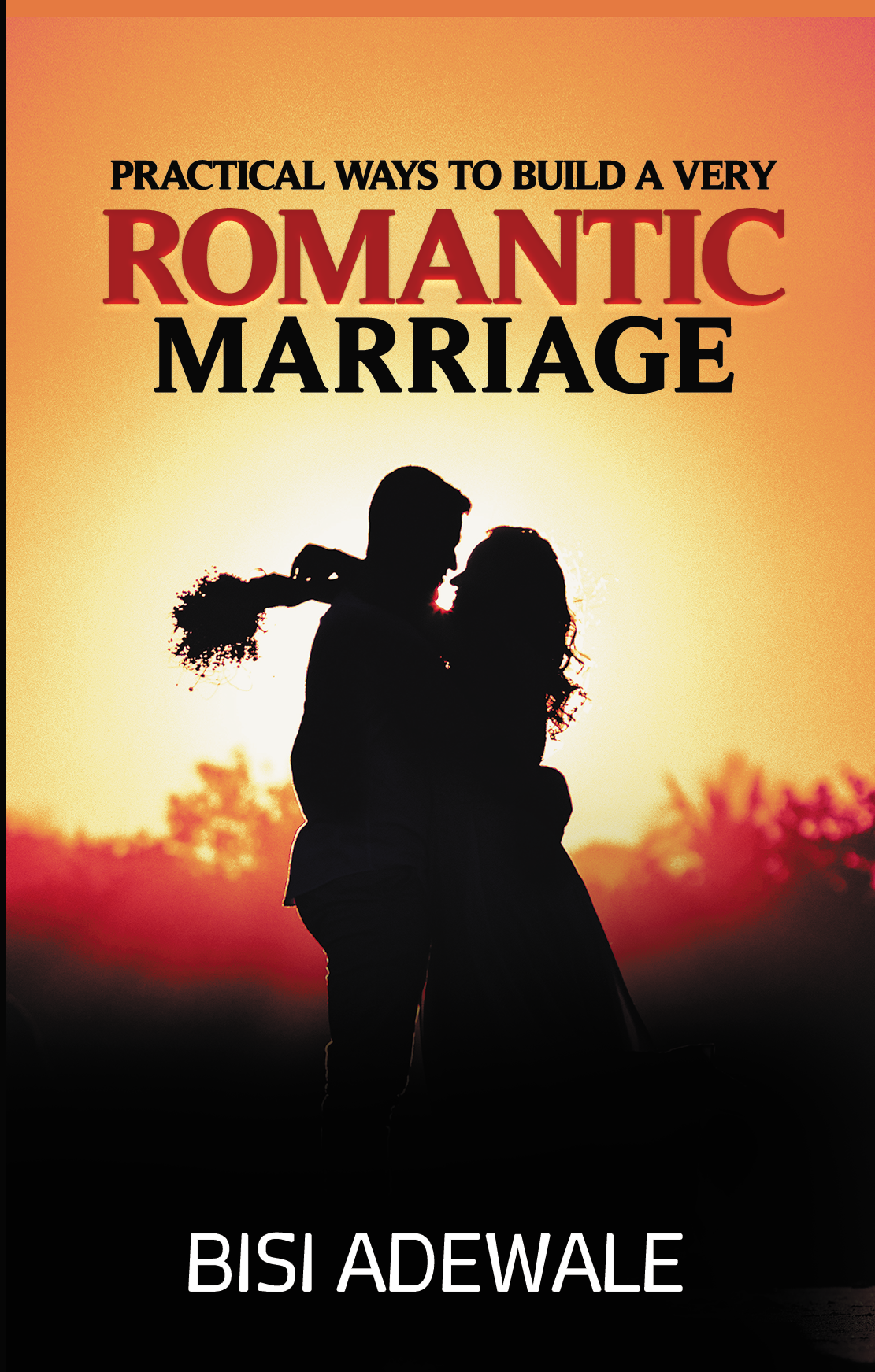 PRACTICAL WAYS TO ROMANCE IN MARRIAGE cover