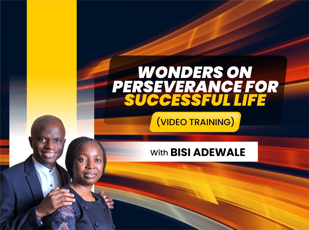 WONDERS OF PERSEVERANCE FOR SUCCESSFUL LIVING